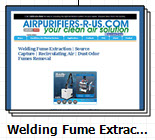 portable, mobile welding fume and smoke extractor, source capture and room stand-alone recirculating filtration systems